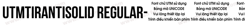 UTMTirantiSolid Regular字体转换